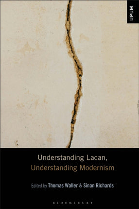 Understanding Lacan Understanding Modernism