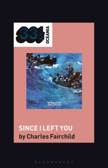 The Avalanches Since I Left You