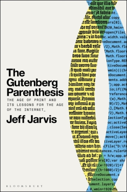 The Gutenberg Parenthesis