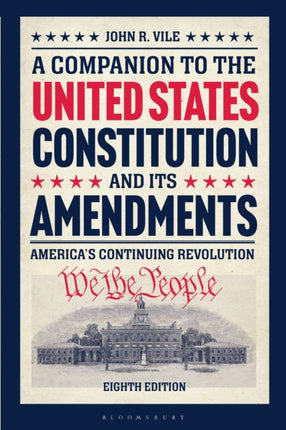 A Companion to the United States Constitution and