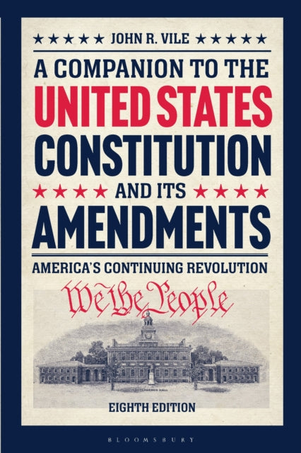 A Companion to the United States Constitution and