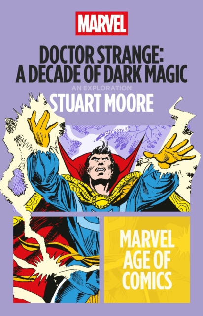 Doctor Strange A Decade of Dark Magic