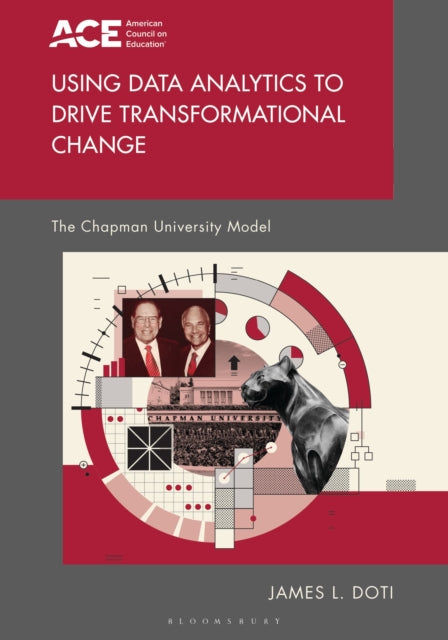 Using Data Analytics to Drive Transformational Change