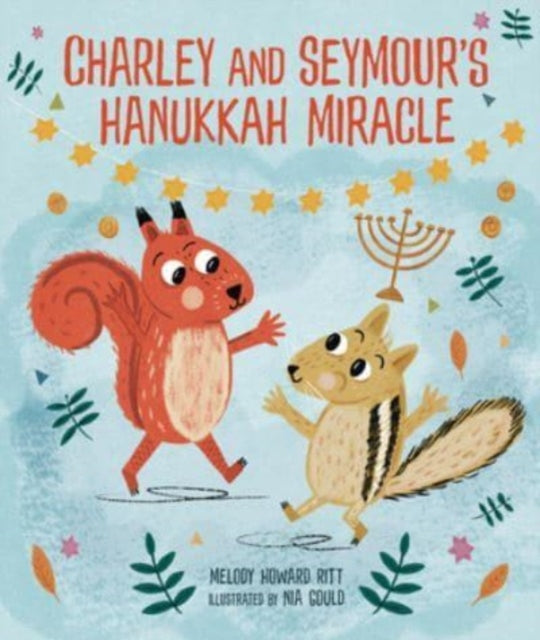 Charley and Seymours Hanukkah Miracle