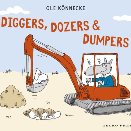 Diggers Dozers and Dumpers