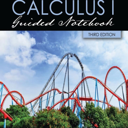 Calculus I Guided Notebook