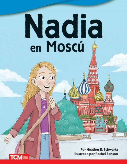 Nadia en Moscu