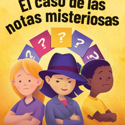 El caso de las notas misteriosas