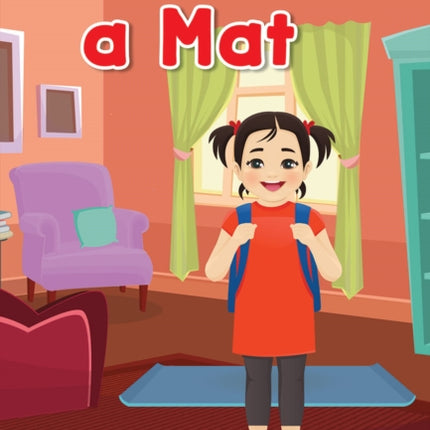 Tam and a Mat: Prek/K: Book 2