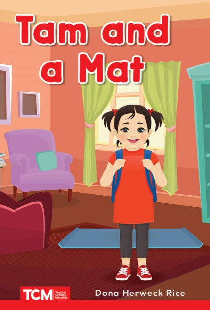 Tam and a Mat: Prek/K: Book 2