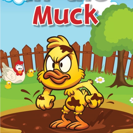 In the Muck: Prek/K: Book 13
