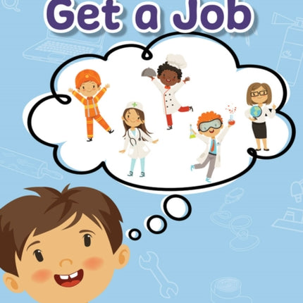 If You Get a Job: Prek/K: Book 23