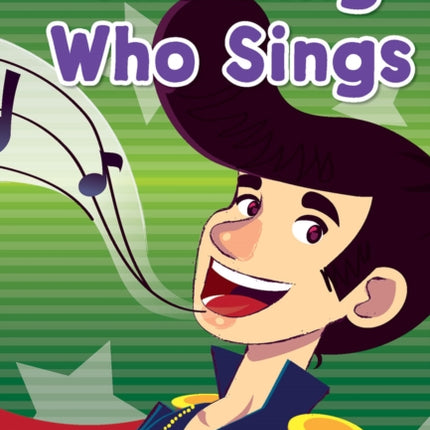 The King Who Sings: Level 1: Book 6