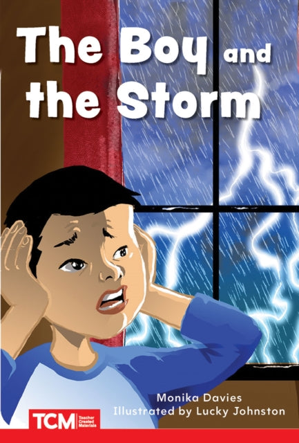 The Boy and the Storm: Level 1: Book 23