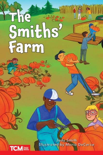 The Smiths' Farm: Level 2: Book 6