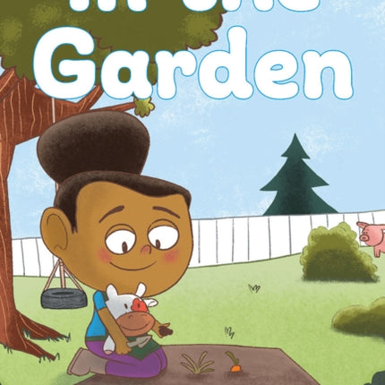 In the Garden: Level 2: Book 16