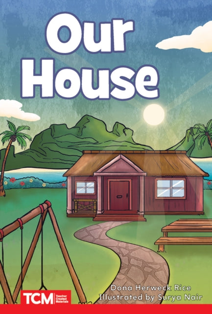 Our House: Level 2: Book 19