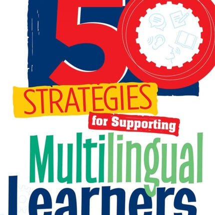 50 Strategies for Supporting Multilingual