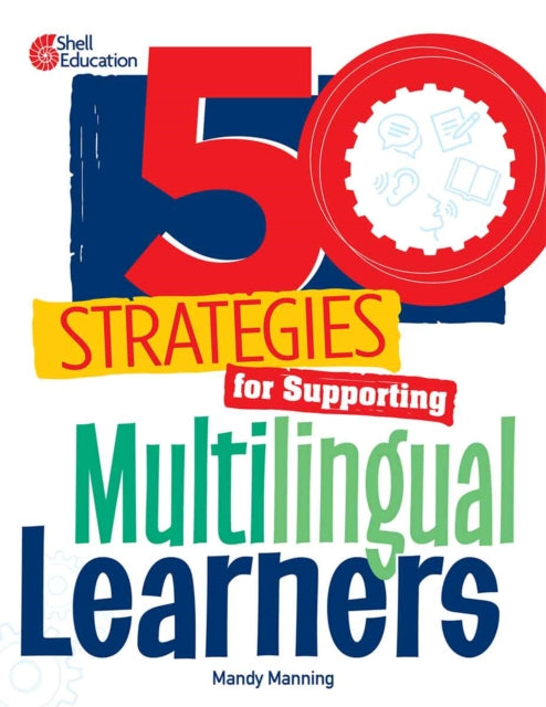 50 Strategies for Supporting Multilingual