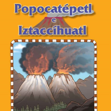 Popocatépetl e Iztaccíhuatl