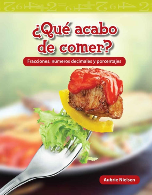 Qué acabo de comer