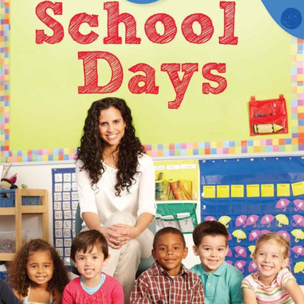 School Days