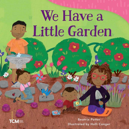 We Have a Little Garden