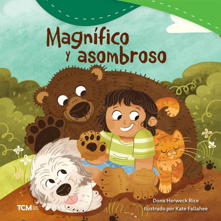 Magnífico y asombroso