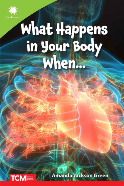 What Happens in Your Body When