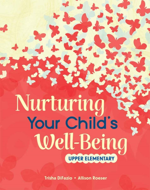 Nurturing Your Childs WellBeing