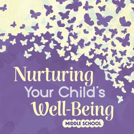 Nurturing Your Childs WellBeing