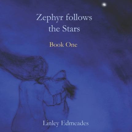 Zephyr follows the stars: Book one