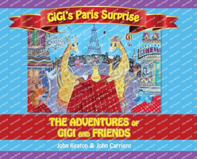 Gigi's Paris Surprise: The Adventures of GiGi and