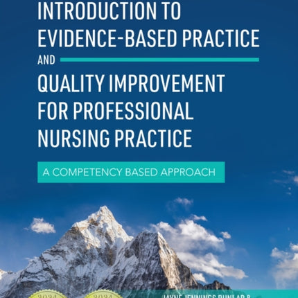 Introduction to EvidenceBased Practice and Qual  A Competency Based Approach