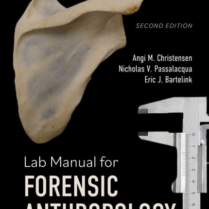 Lab Manual for Forensic Anthropology