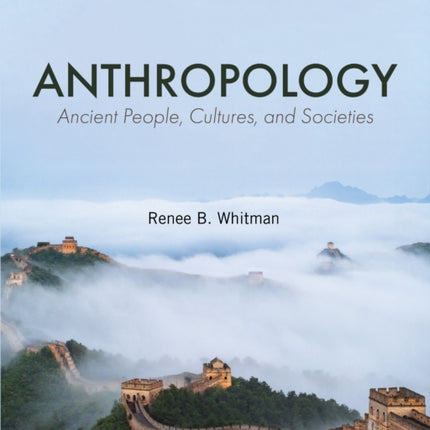 Anthropology  Ancient People Cultures and Societies