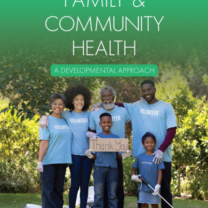 Family & Community Health: A Developmental Approach