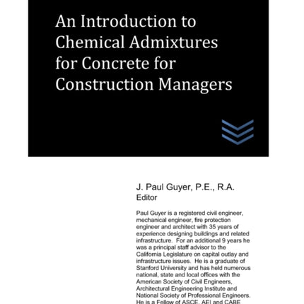 An Introduction to Chemical Admixtures for Concrete for Construction Managers