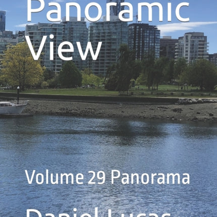 Panoramic View: Volume 29 Panorama