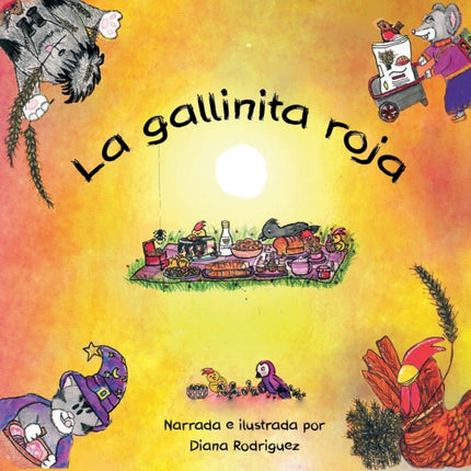 La gallinita Roja: Nueva y divertida versión con