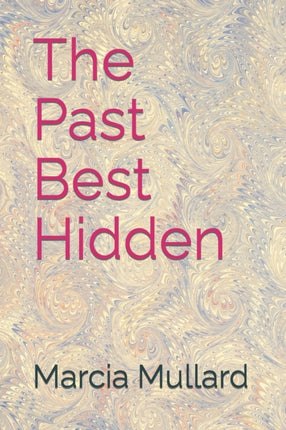 The Past Best Hidden