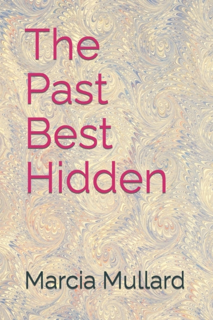 The Past Best Hidden