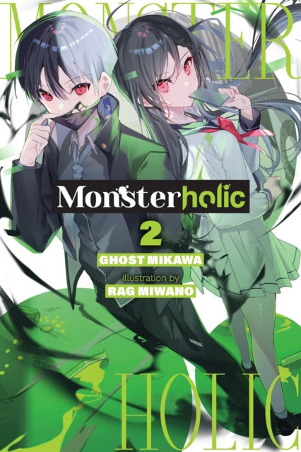 Monsterholic Vol. 2 Novel