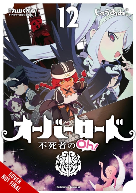 Overlord The Undead King Oh Vol. 12