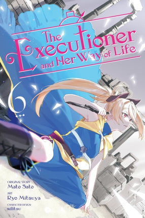 The Executioner and Her Way of Life Vol. 6 manga