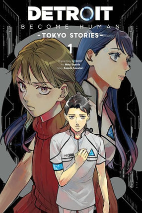 Detroit Become Human Tokyo Stories Vol. 1 manga