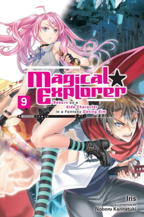 Magical Explorer Vol. 9 light novel