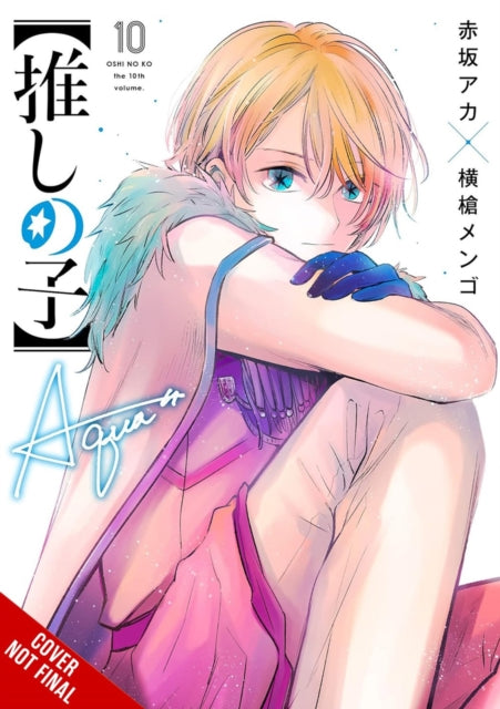 Oshi No Ko Vol. 10