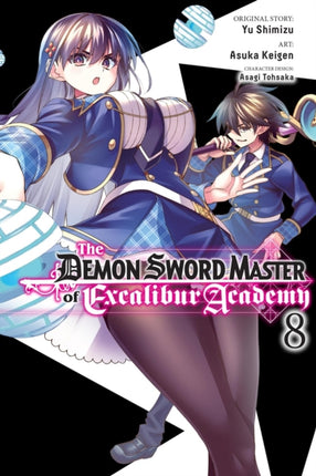 The Demon Sword Master of Excalibur Academy Vol.