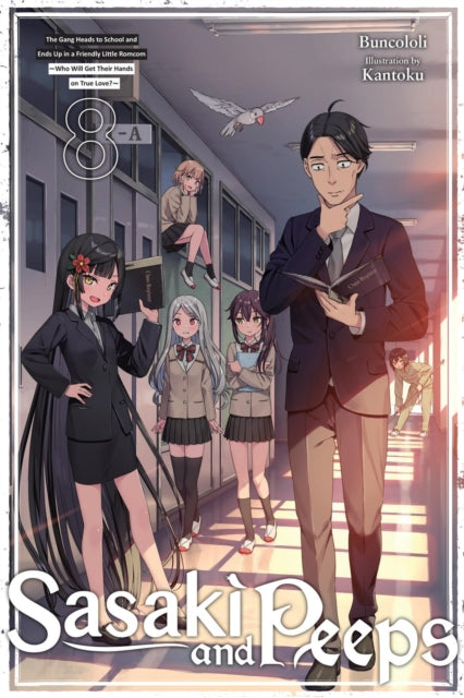 Sasaki and Peeps Vol. 8 light novel